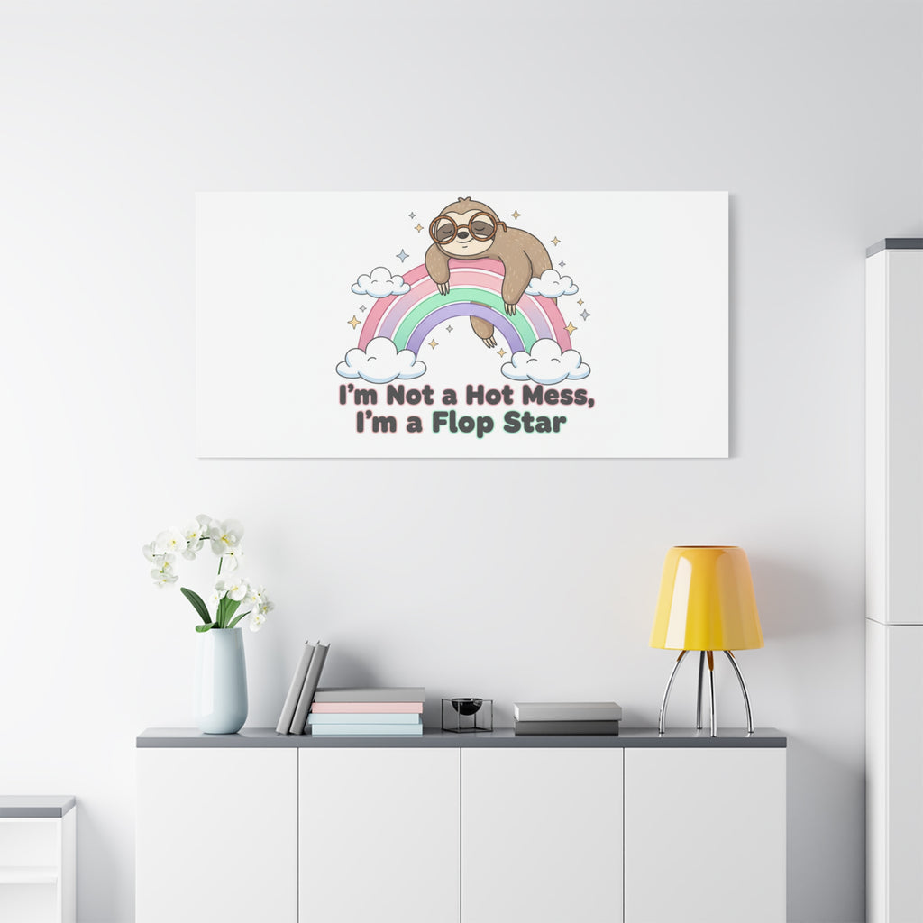 Flop Star Sloth Canvas | flop era burnout humor, fail merch