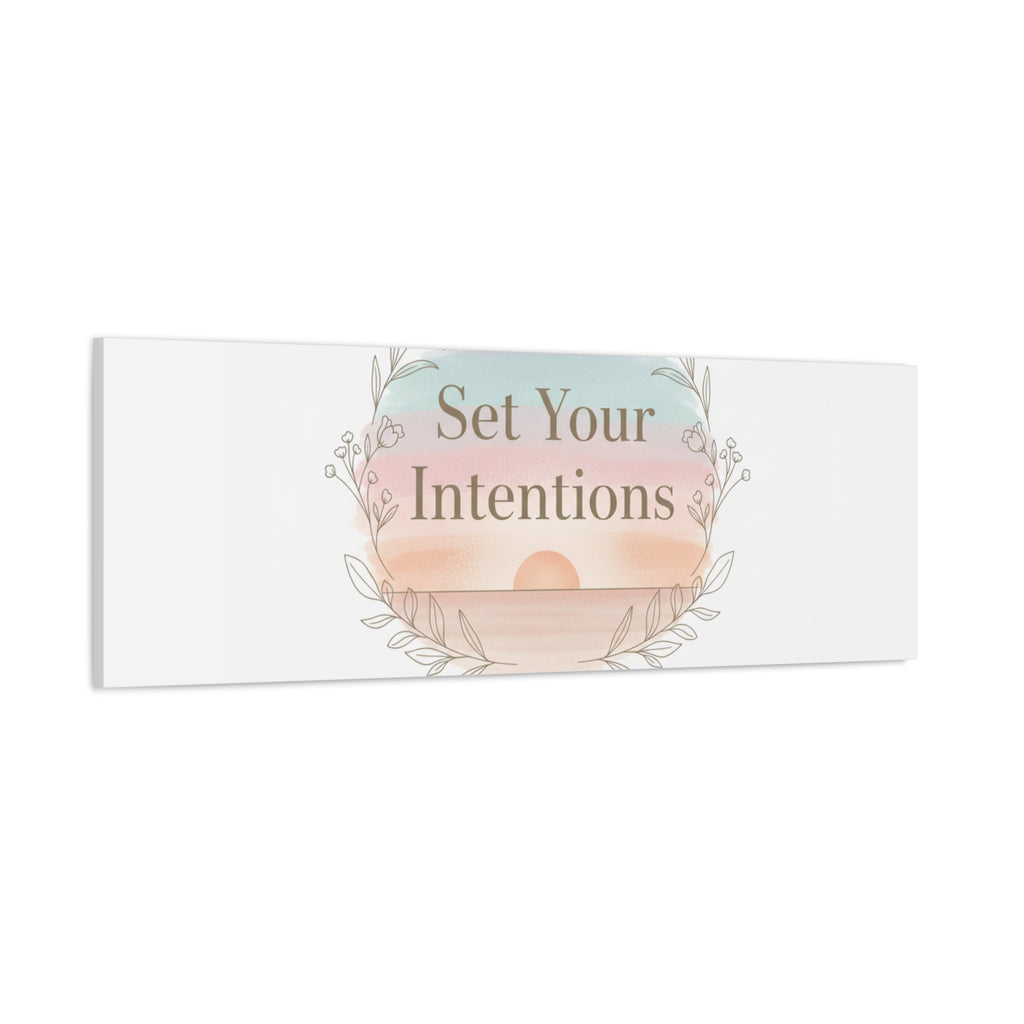 Set Your Intentions Canvas | Gentle Intentions Over Goals, Soft Wellness Art