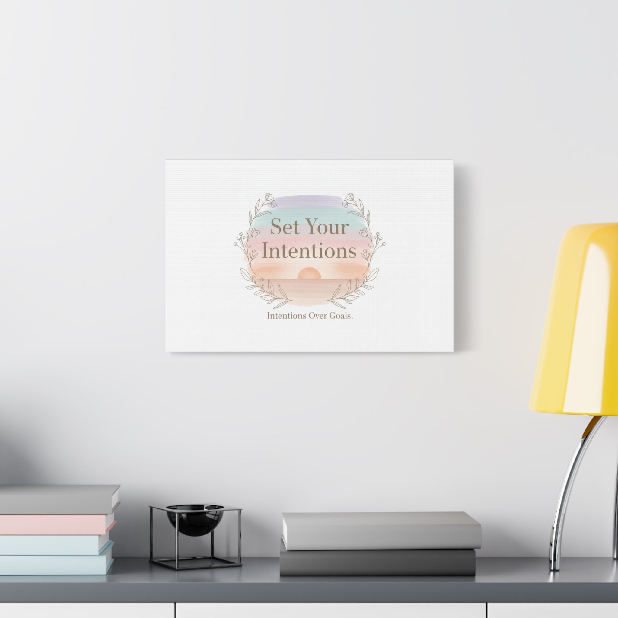 Set Your Intentions Canvas | Gentle Intentions Over Goals, Soft Wellness Art