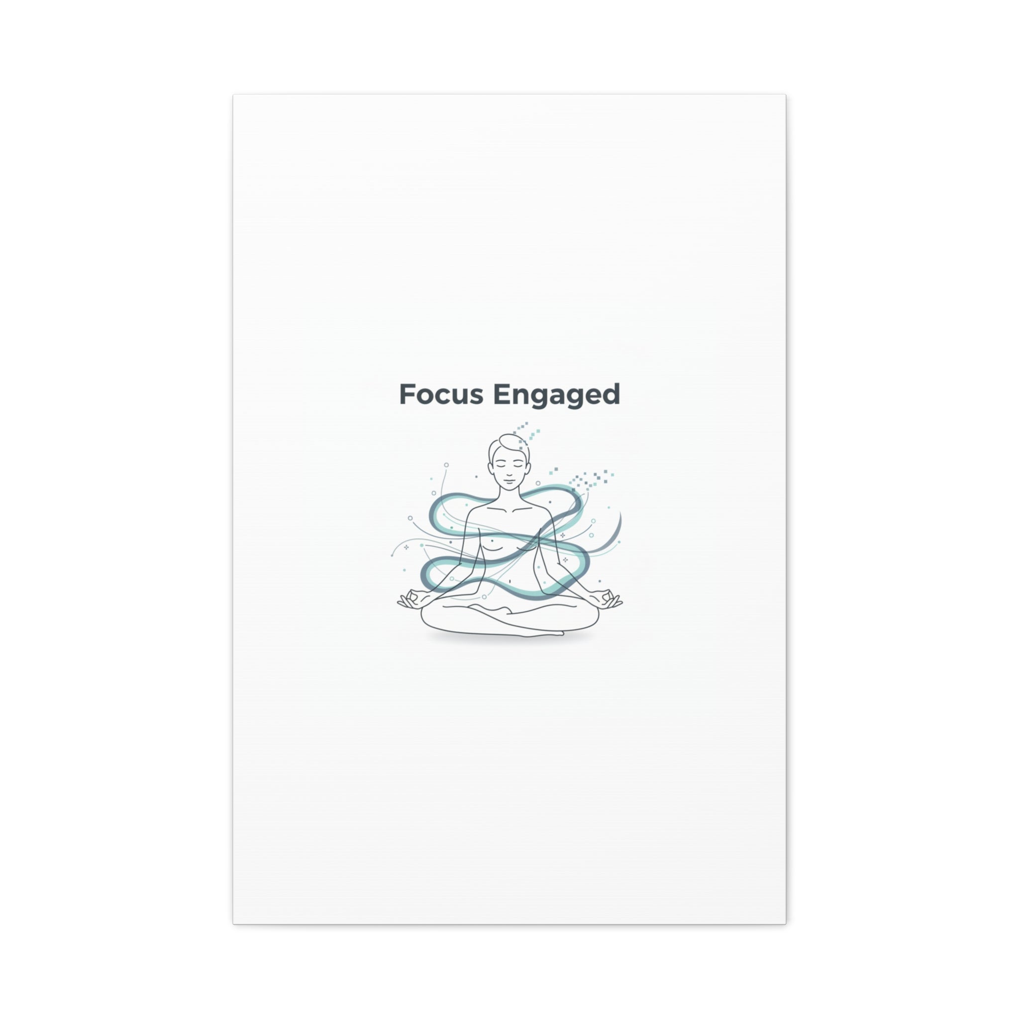 Focus Engaged Canvas, flow state poster | productivity art, ADHD merch