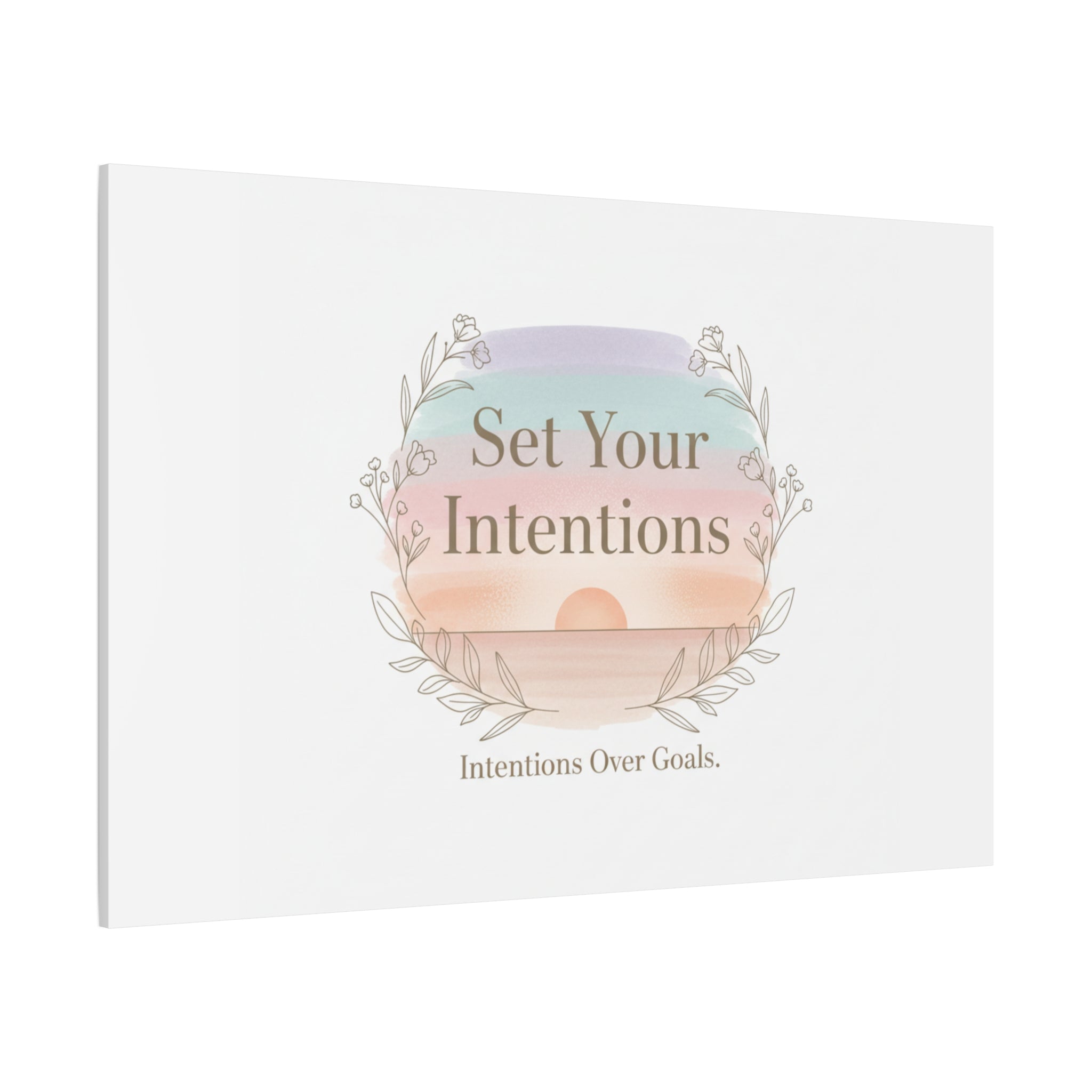 Set Your Intentions Canvas | Gentle Intentions Over Goals, Soft Wellness Art