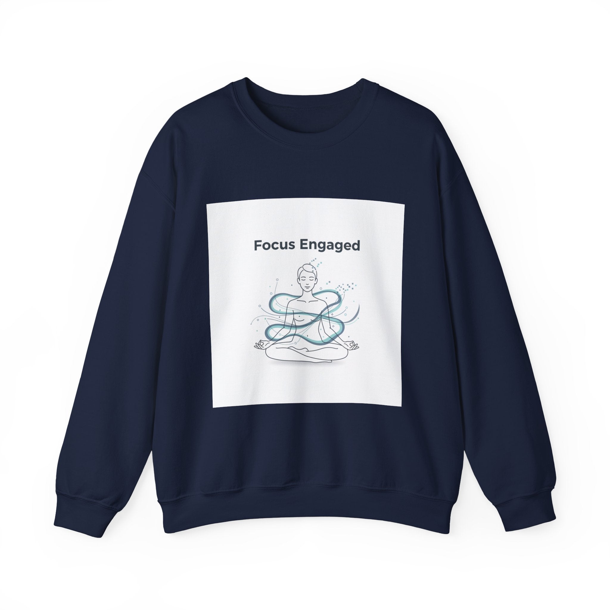 Focus Engaged Sweatshirt | Flow State, Productivity Motivation