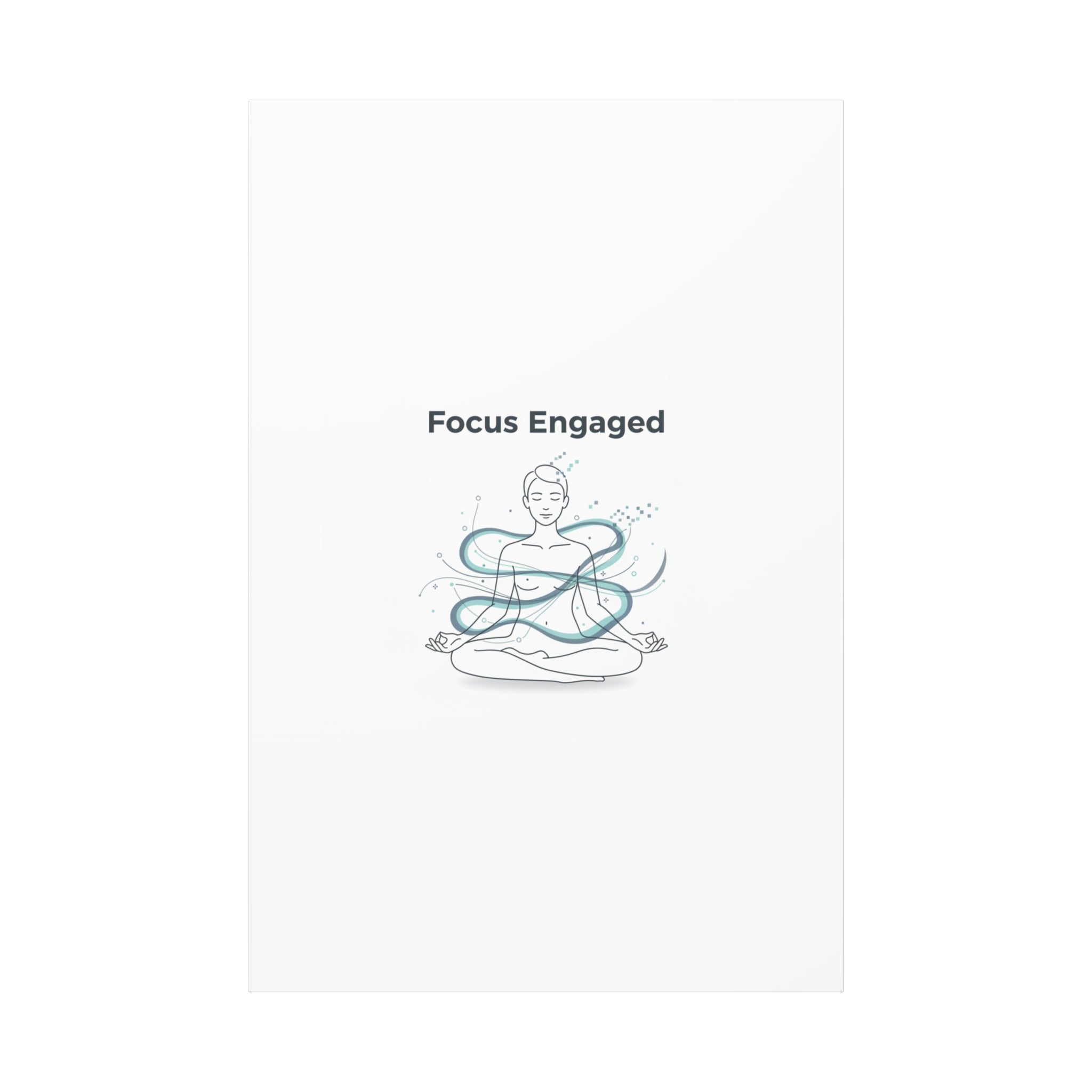 Focus Engaged Canvas, flow state poster | productivity art, ADHD merch