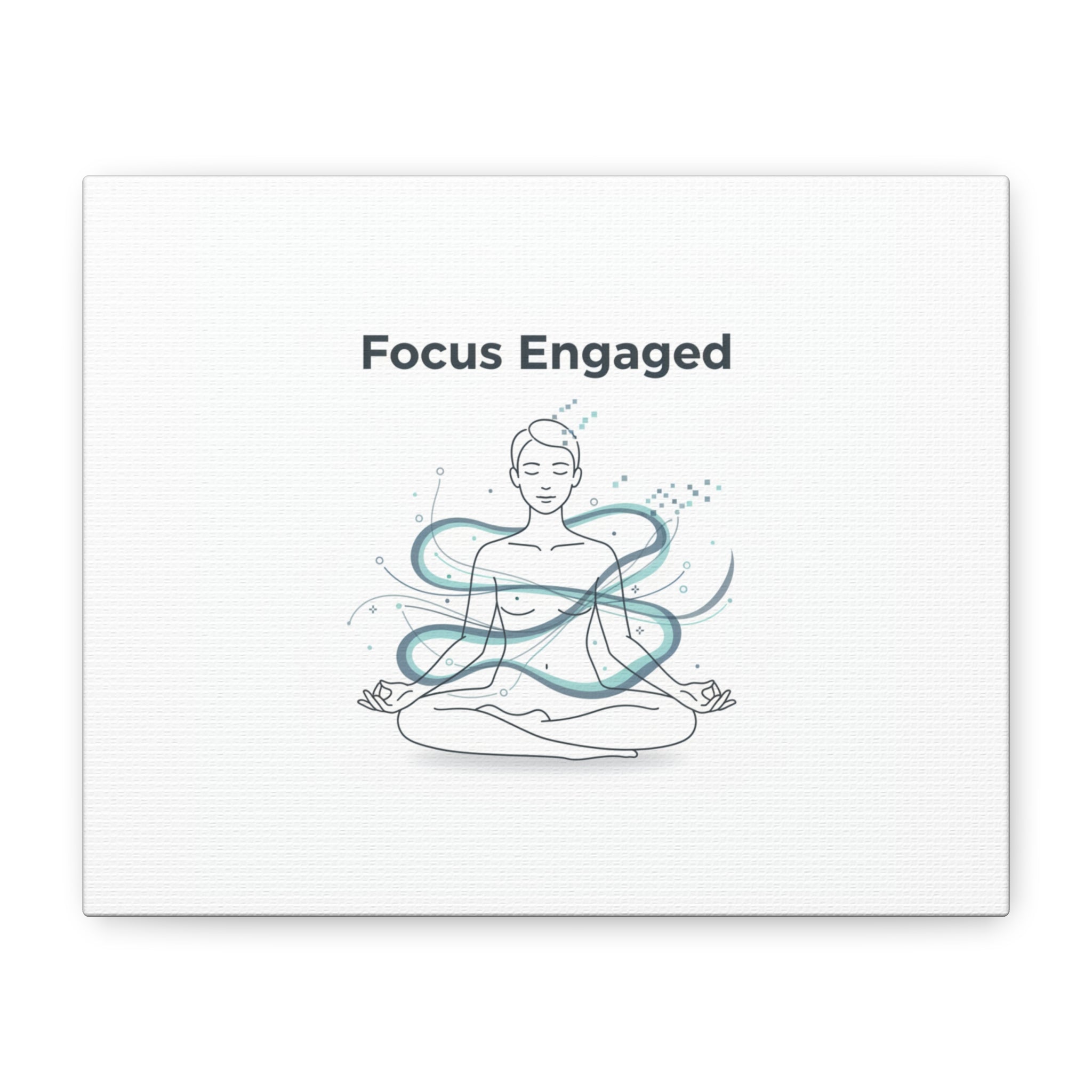 Focus Engaged Canvas, flow state poster | productivity art, ADHD merch