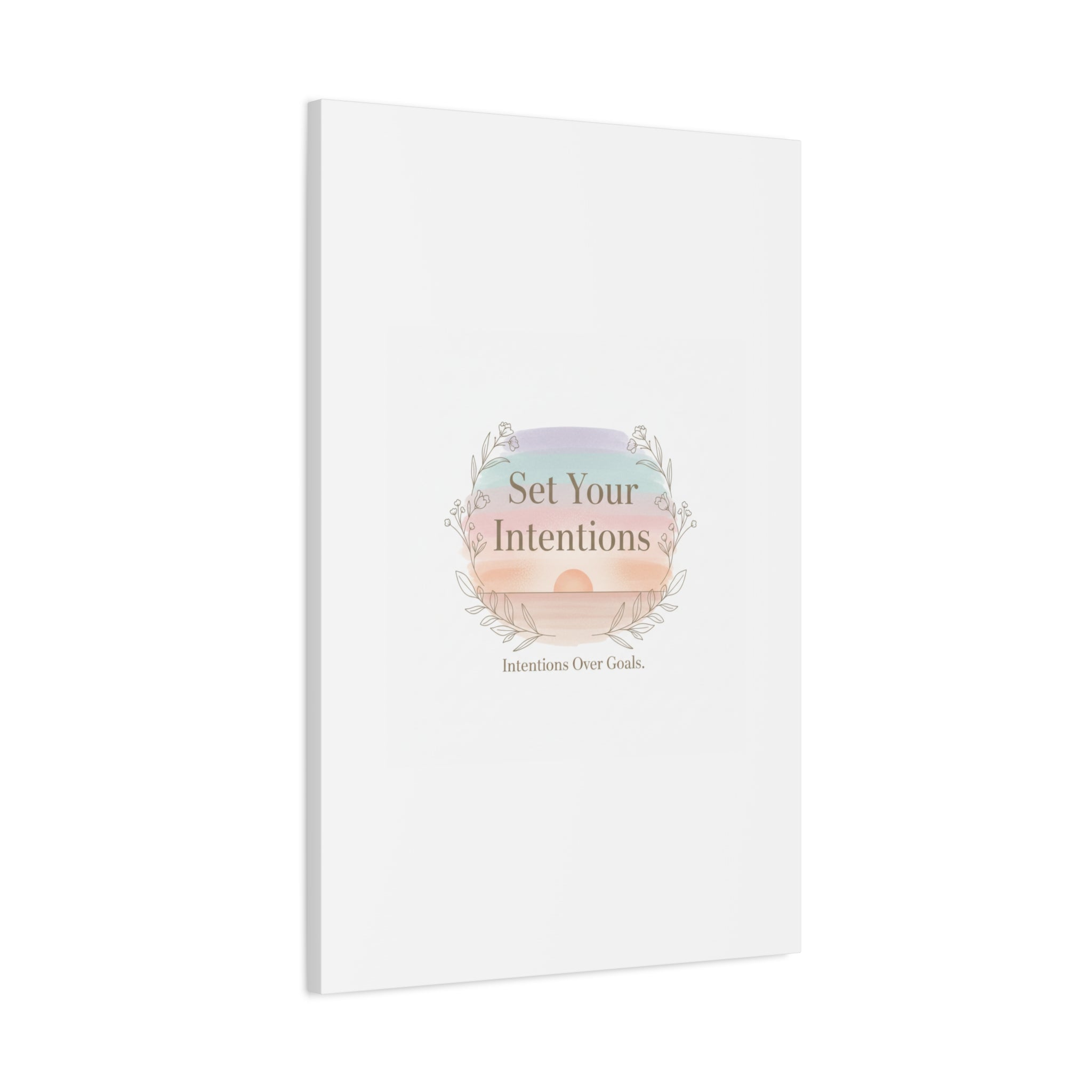 Set Your Intentions Canvas | Gentle Intentions Over Goals, Soft Wellness Art