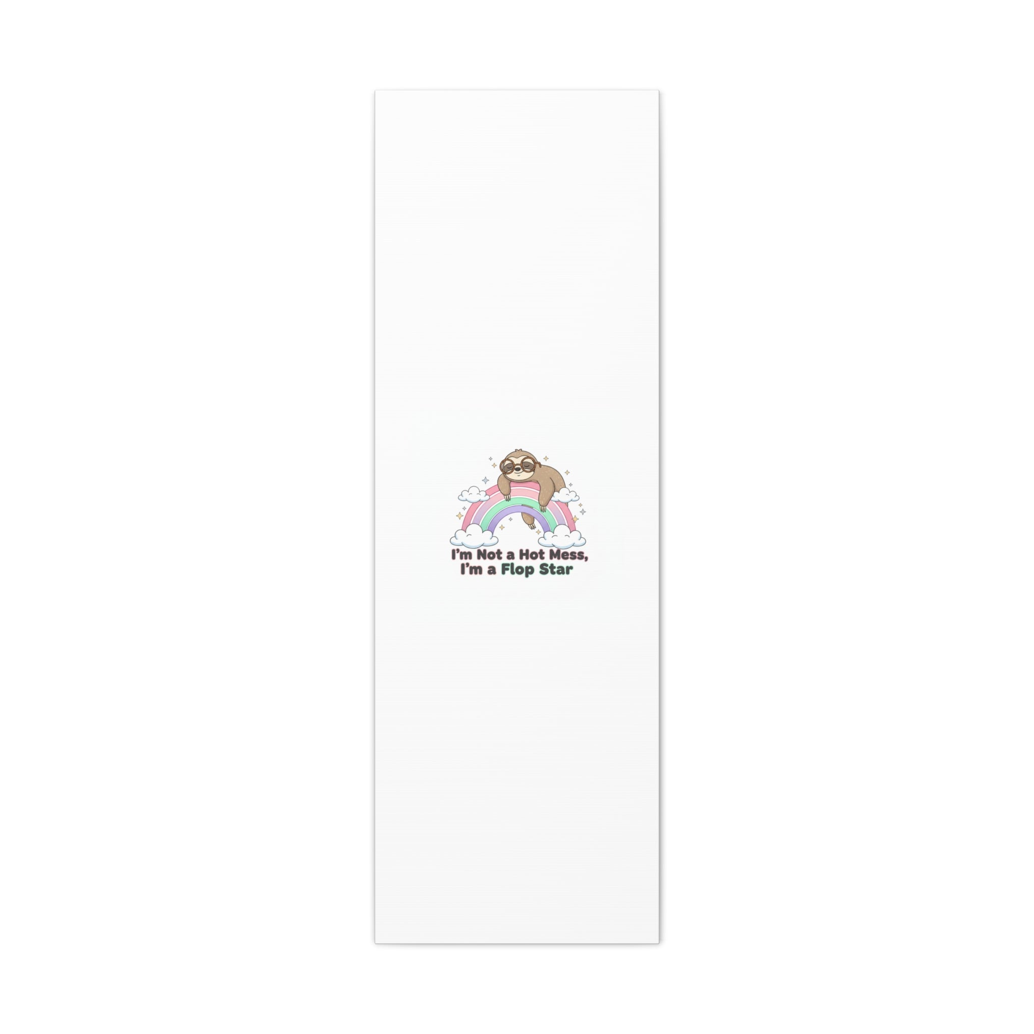 Flop Star Sloth Canvas | flop era burnout humor, fail merch