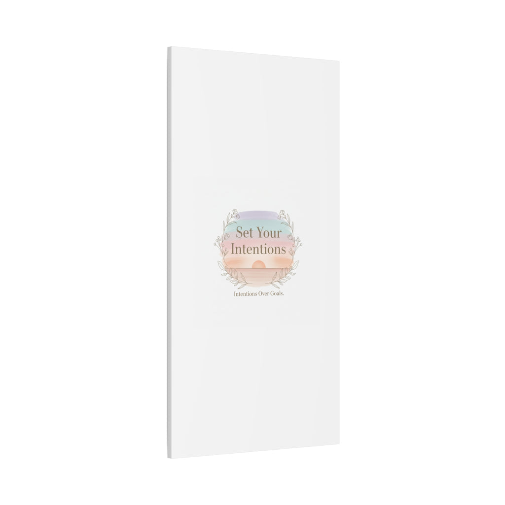 Set Your Intentions Canvas | Gentle Intentions Over Goals, Soft Wellness Art