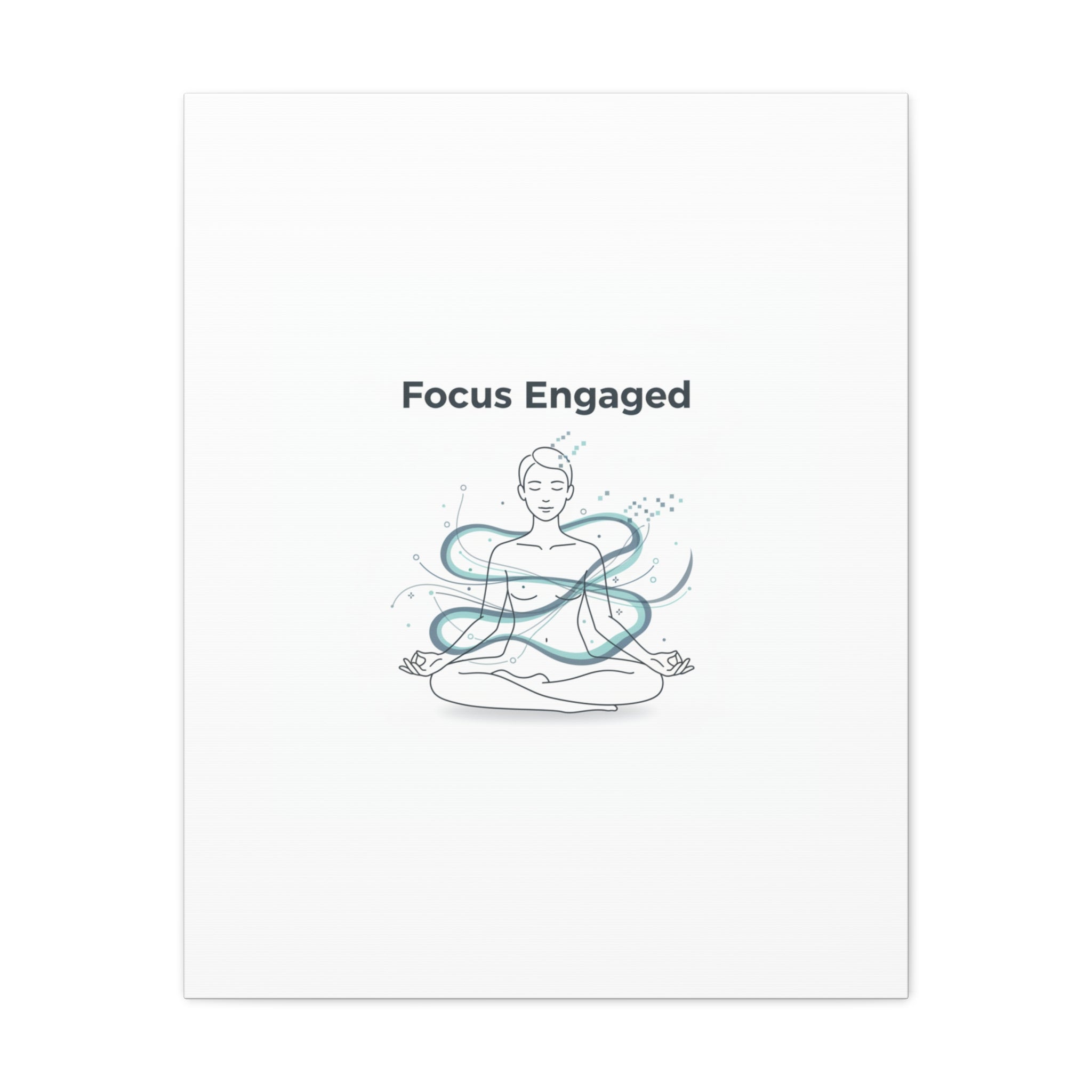 Focus Engaged Canvas, flow state poster | productivity art, ADHD merch
