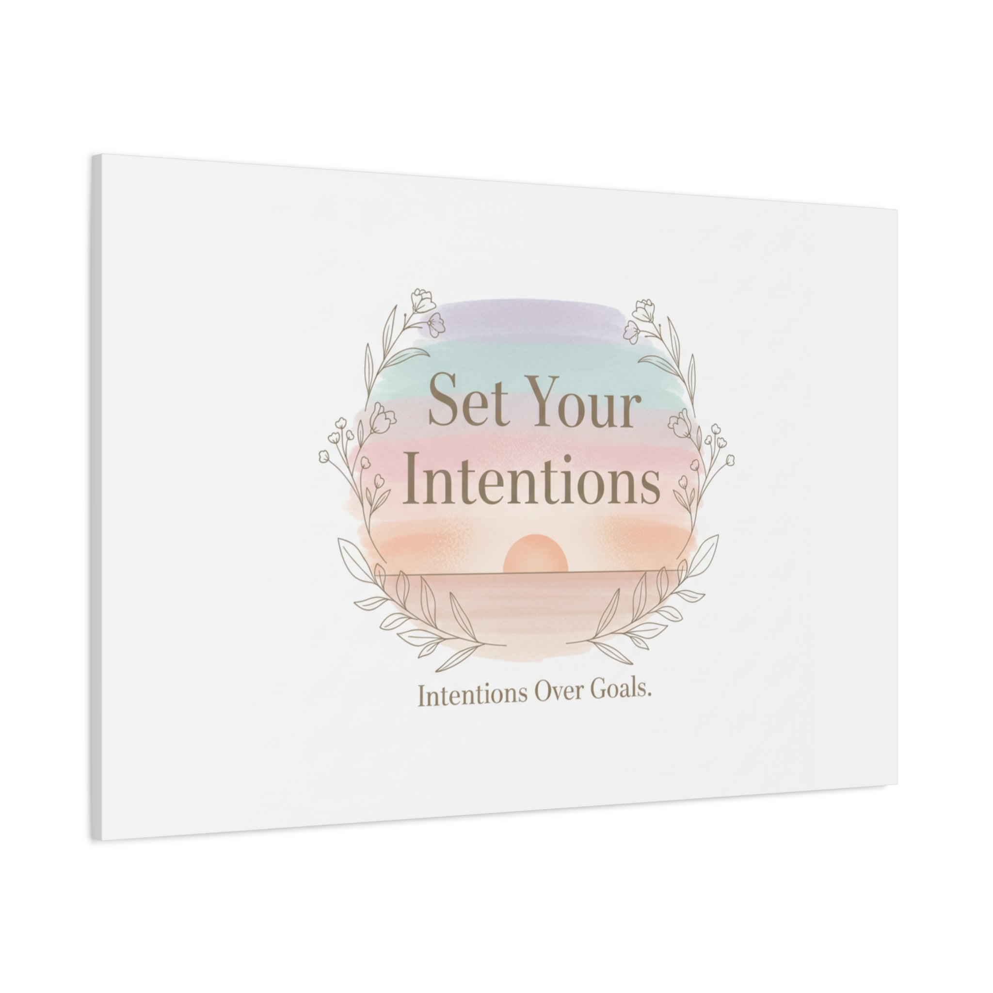 Set Your Intentions Canvas | Gentle Intentions Over Goals, Soft Wellness Art