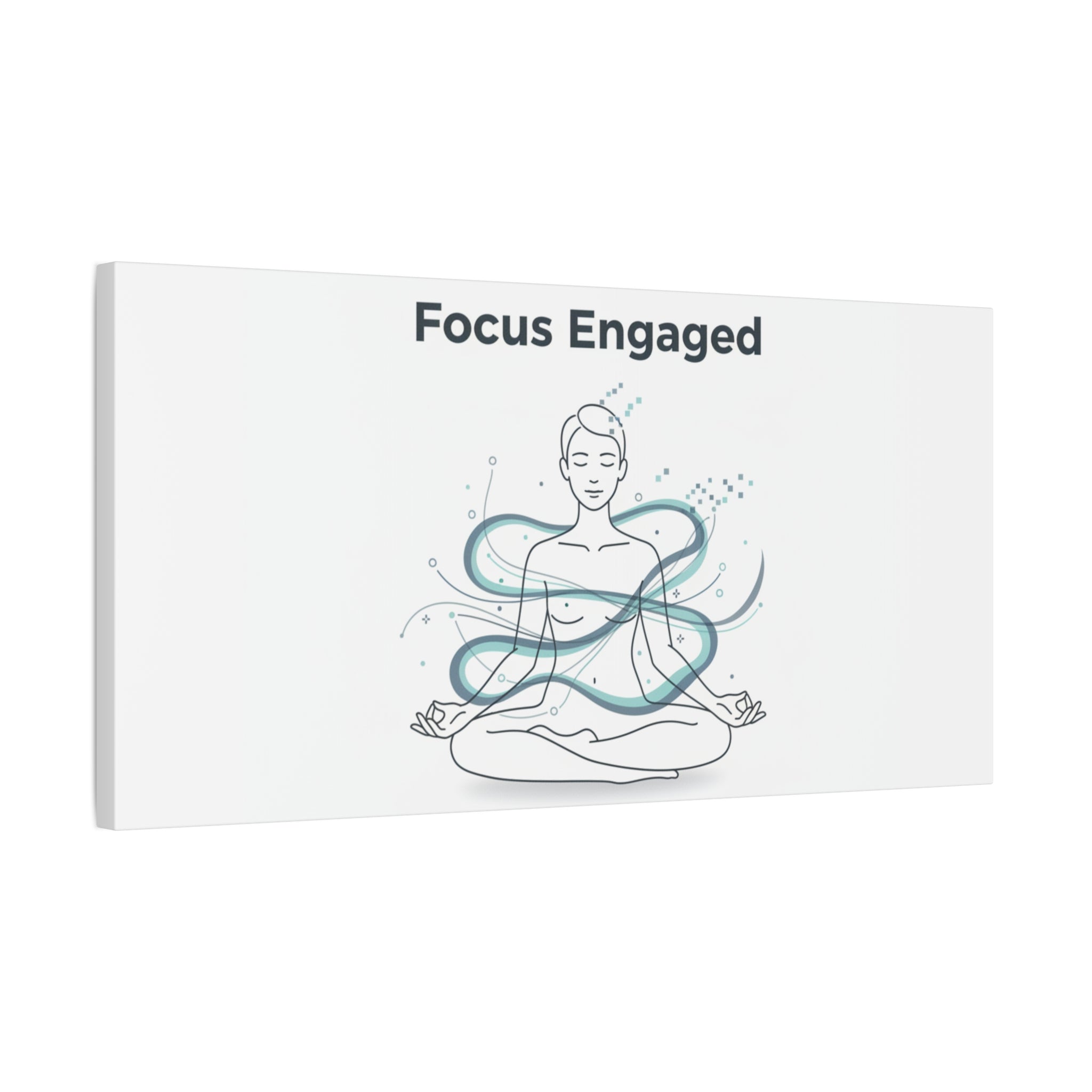 Focus Engaged Canvas, flow state poster | productivity art, ADHD merch