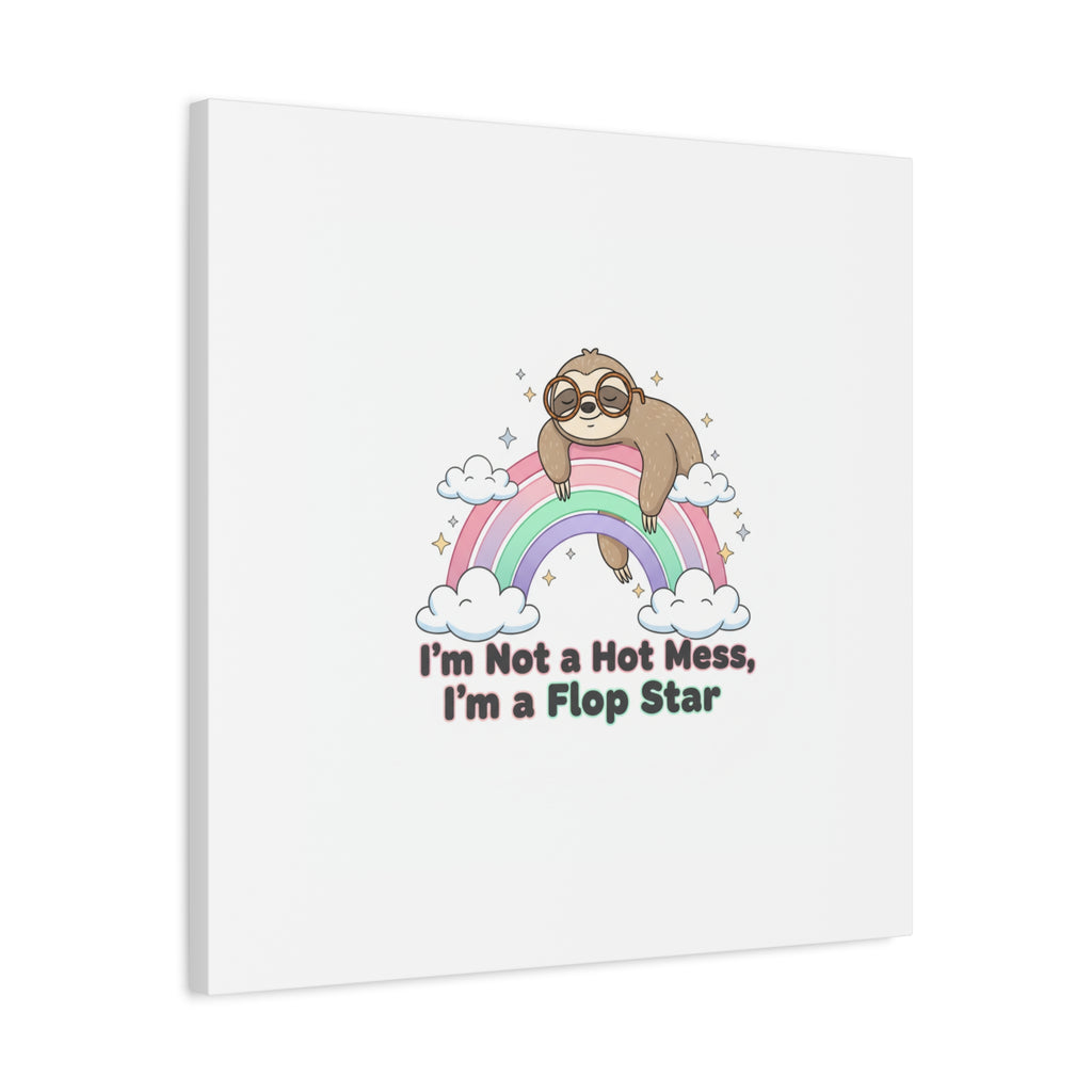 Flop Star Sloth Canvas | flop era burnout humor, fail merch