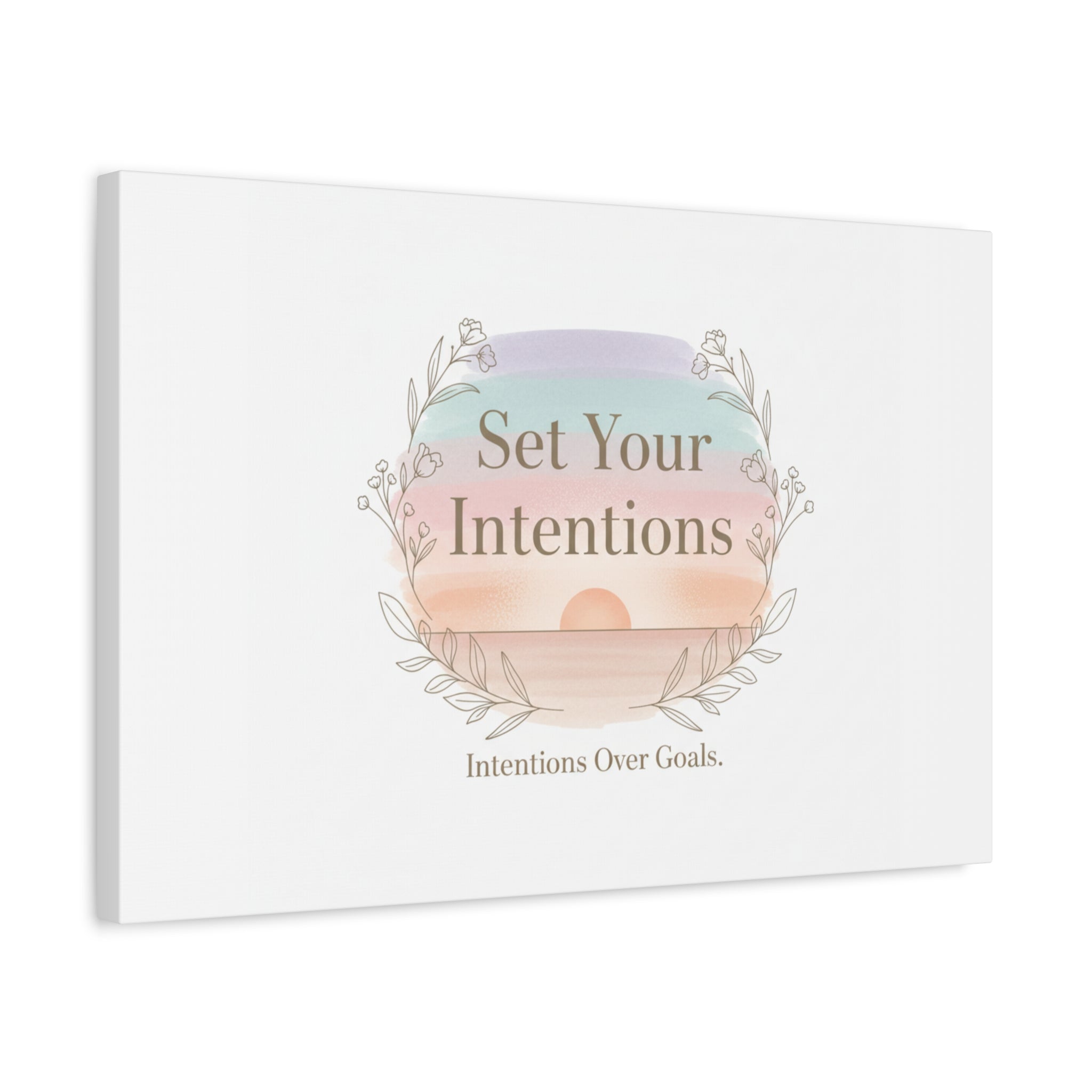 Set Your Intentions Canvas | Gentle Intentions Over Goals, Soft Wellness Art
