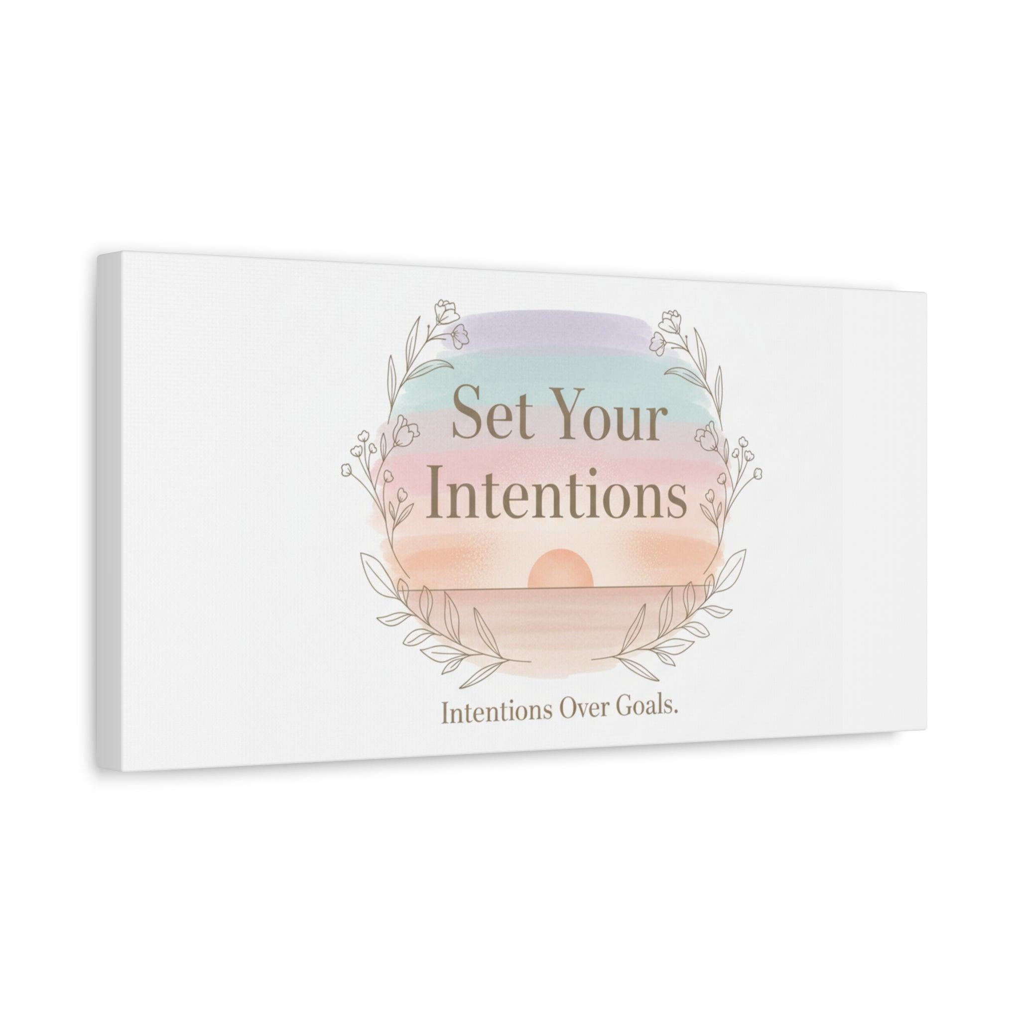 Set Your Intentions Canvas | Gentle Intentions Over Goals, Soft Wellness Art