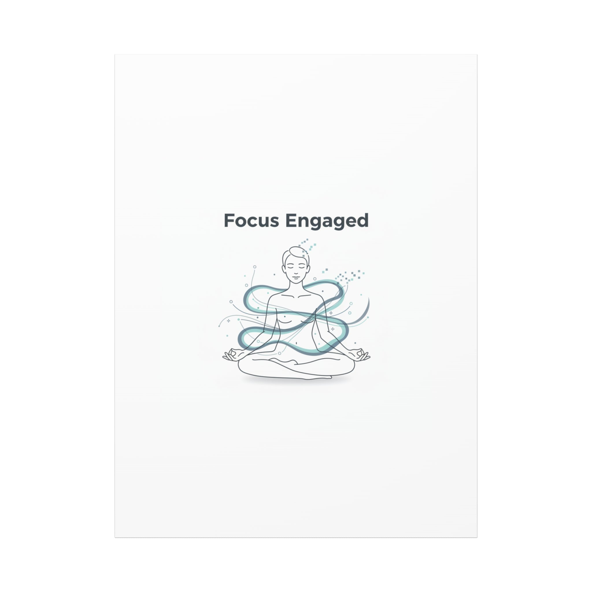 Focus Engaged Canvas, flow state poster | productivity art, ADHD merch