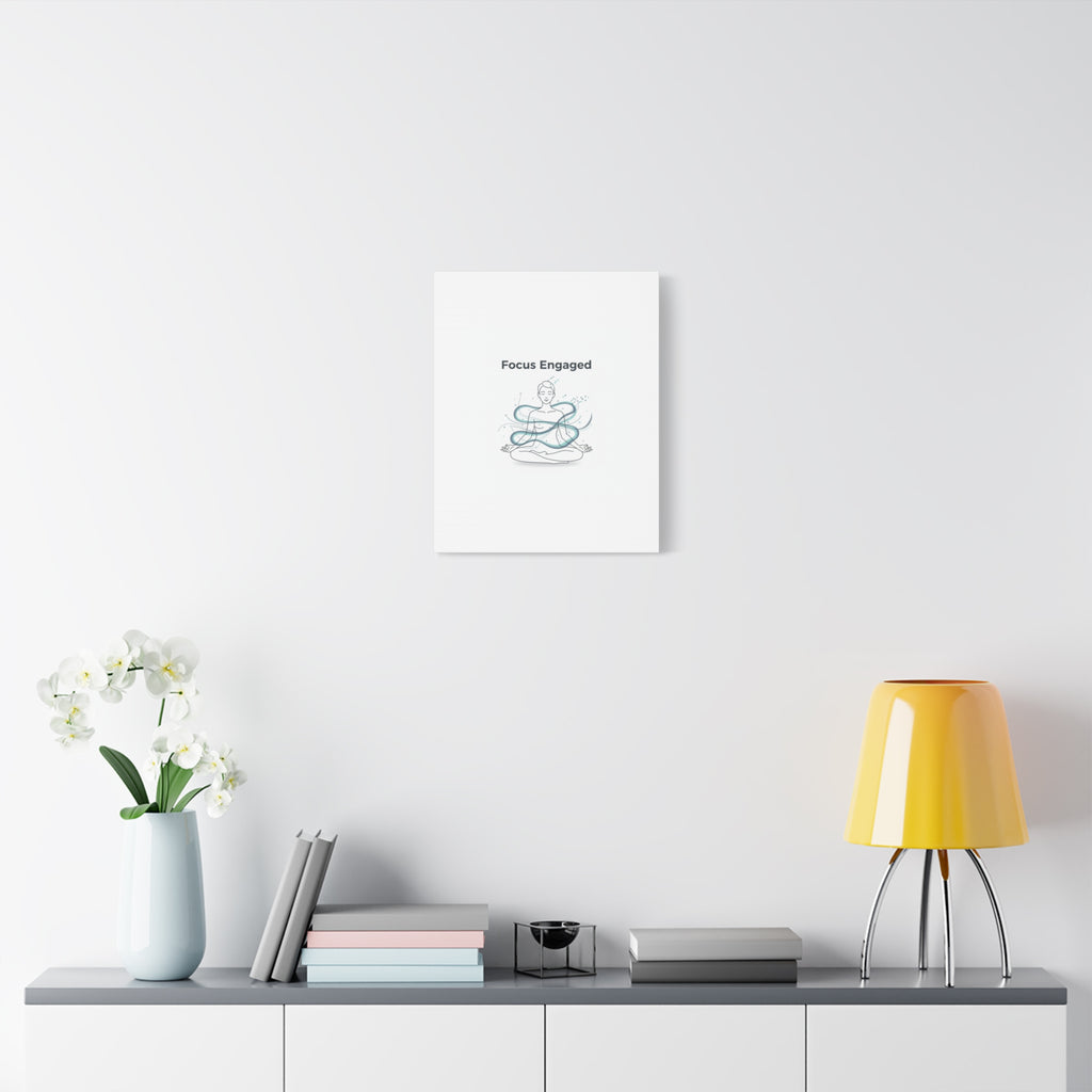 Focus Engaged Canvas, flow state poster | productivity art, ADHD merch