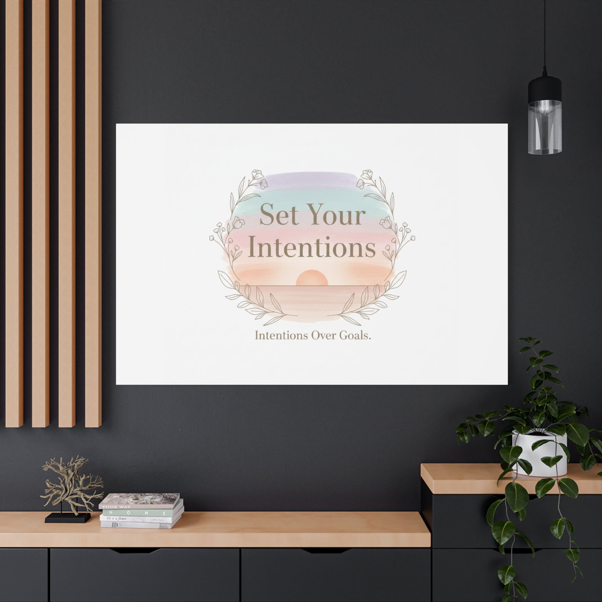 Set Your Intentions Canvas | Gentle Intentions Over Goals, Soft Wellness Art