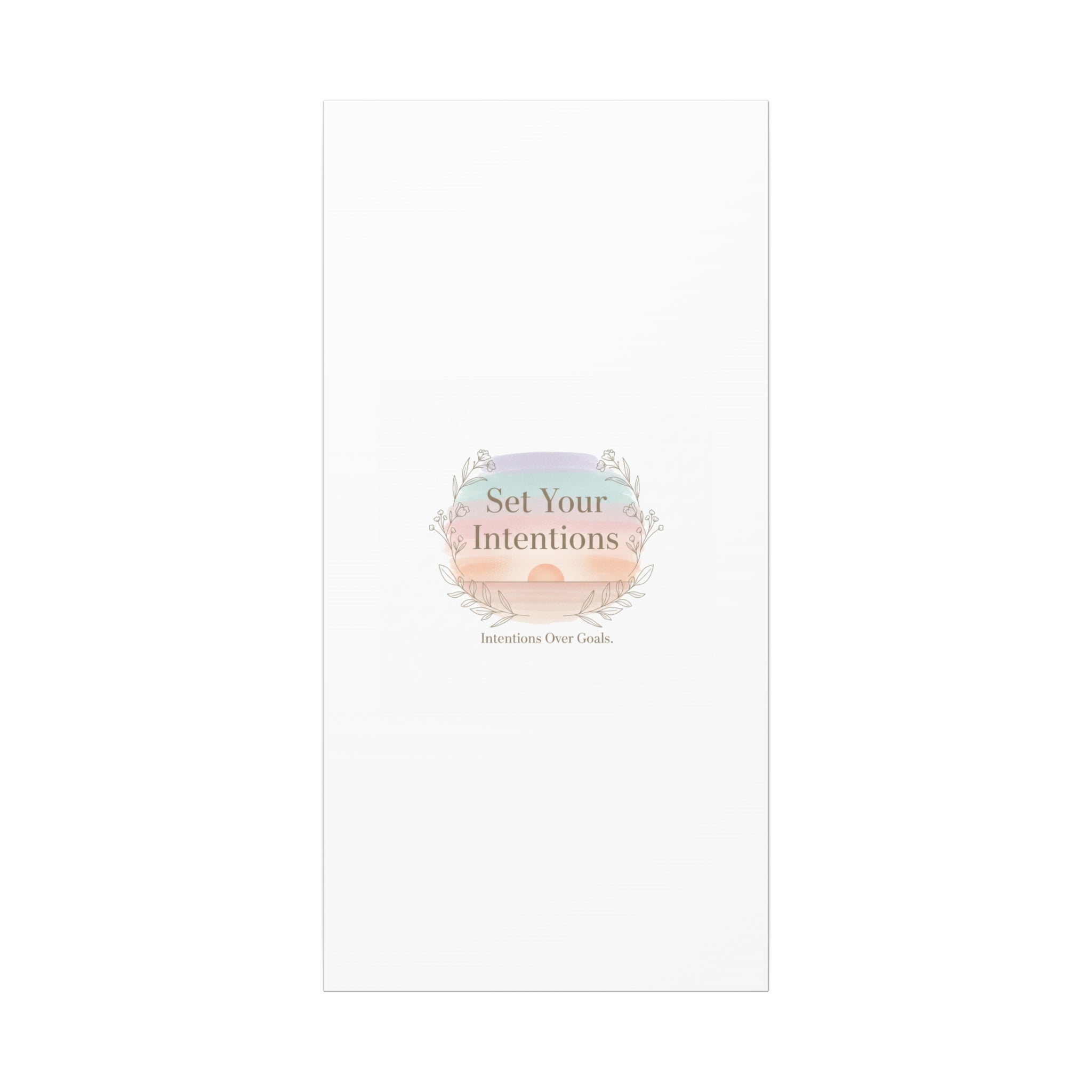 Set Your Intentions Canvas | Gentle Intentions Over Goals, Soft Wellness Art
