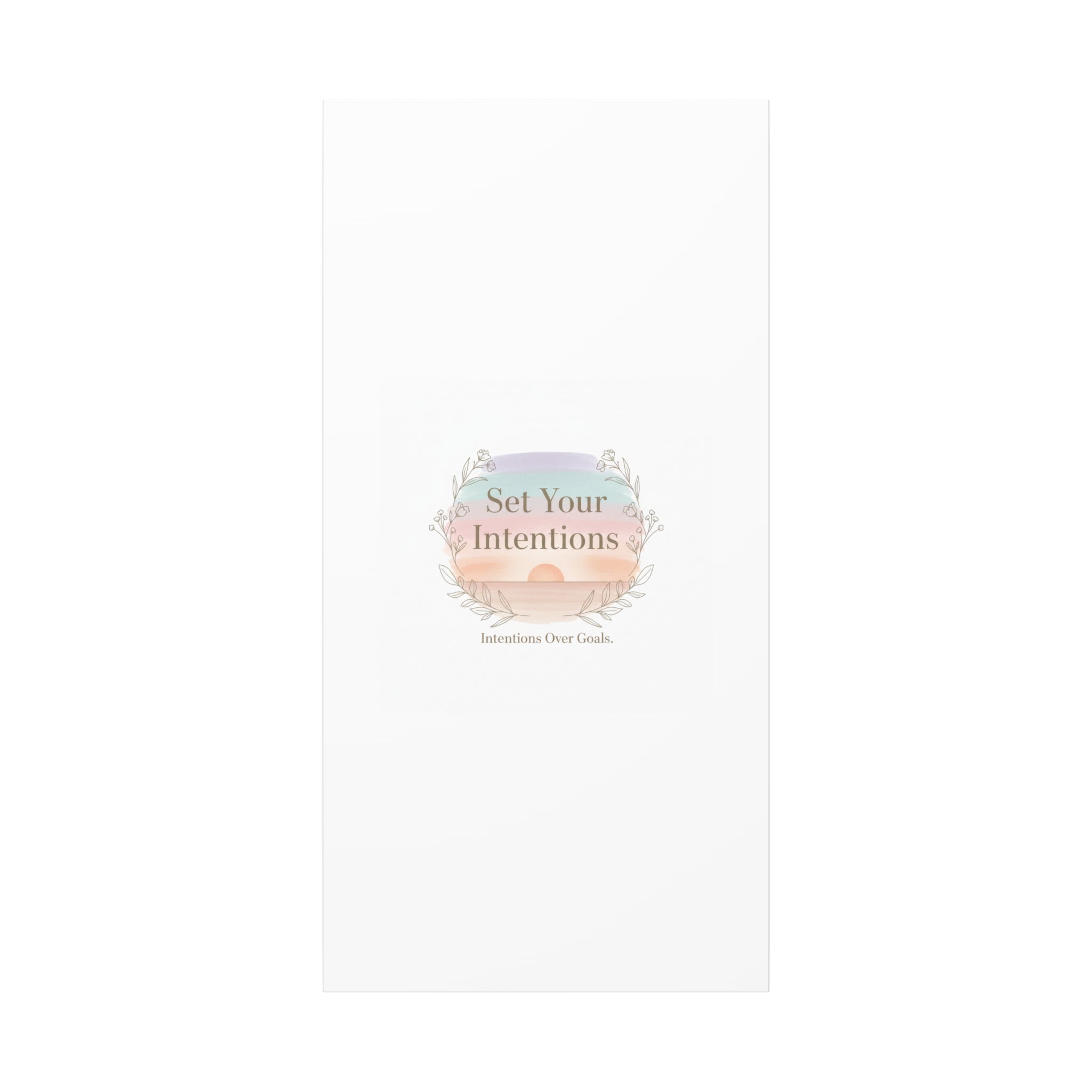 Set Your Intentions Canvas | Gentle Intentions Over Goals, Soft Wellness Art