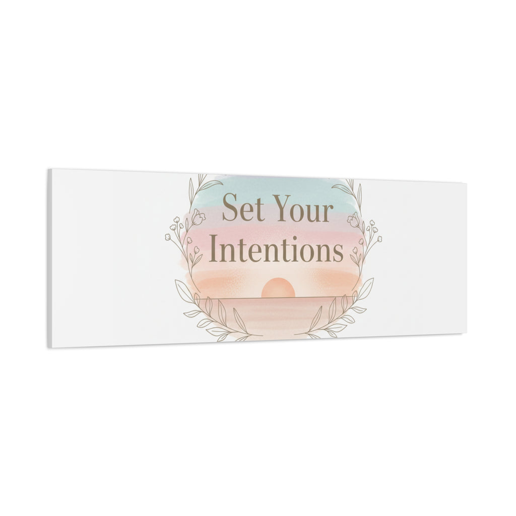 Set Your Intentions Canvas | Gentle Intentions Over Goals, Soft Wellness Art