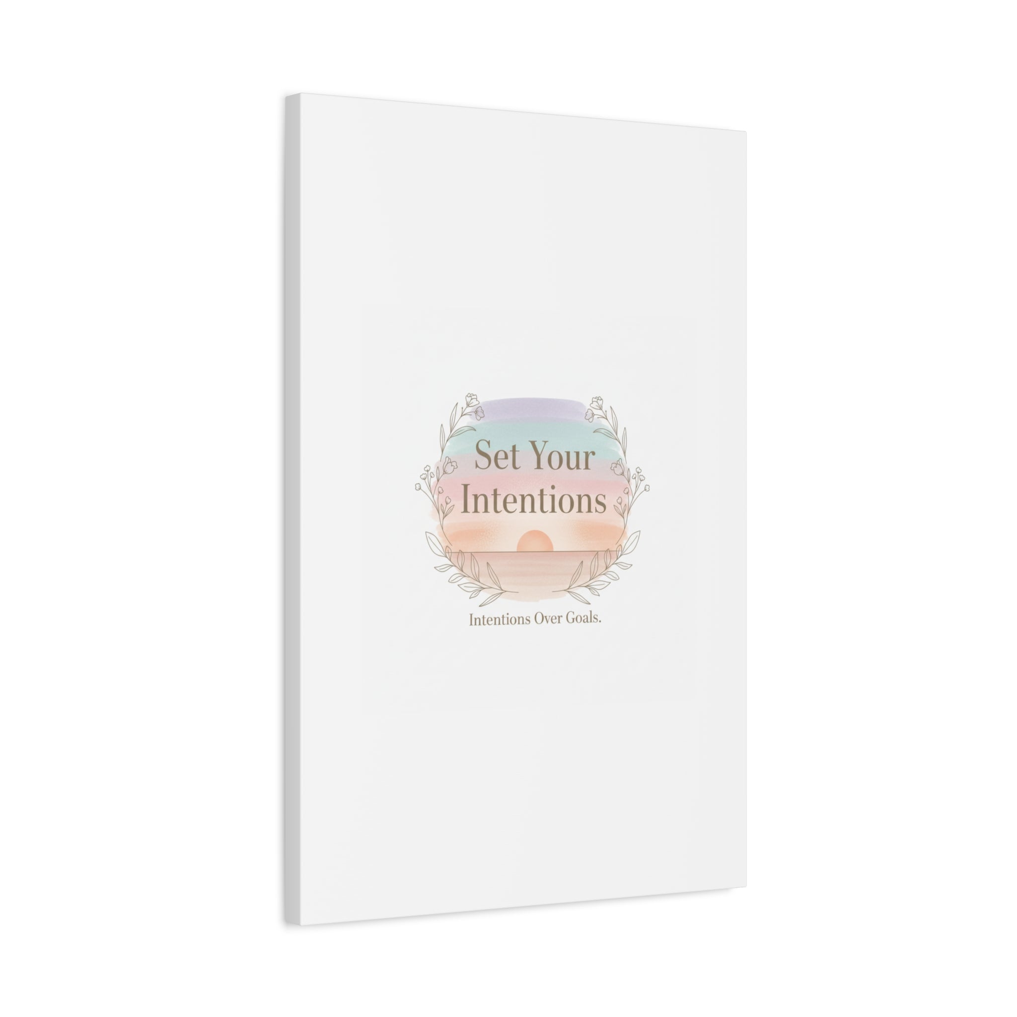 Set Your Intentions Canvas | Gentle Intentions Over Goals, Soft Wellness Art