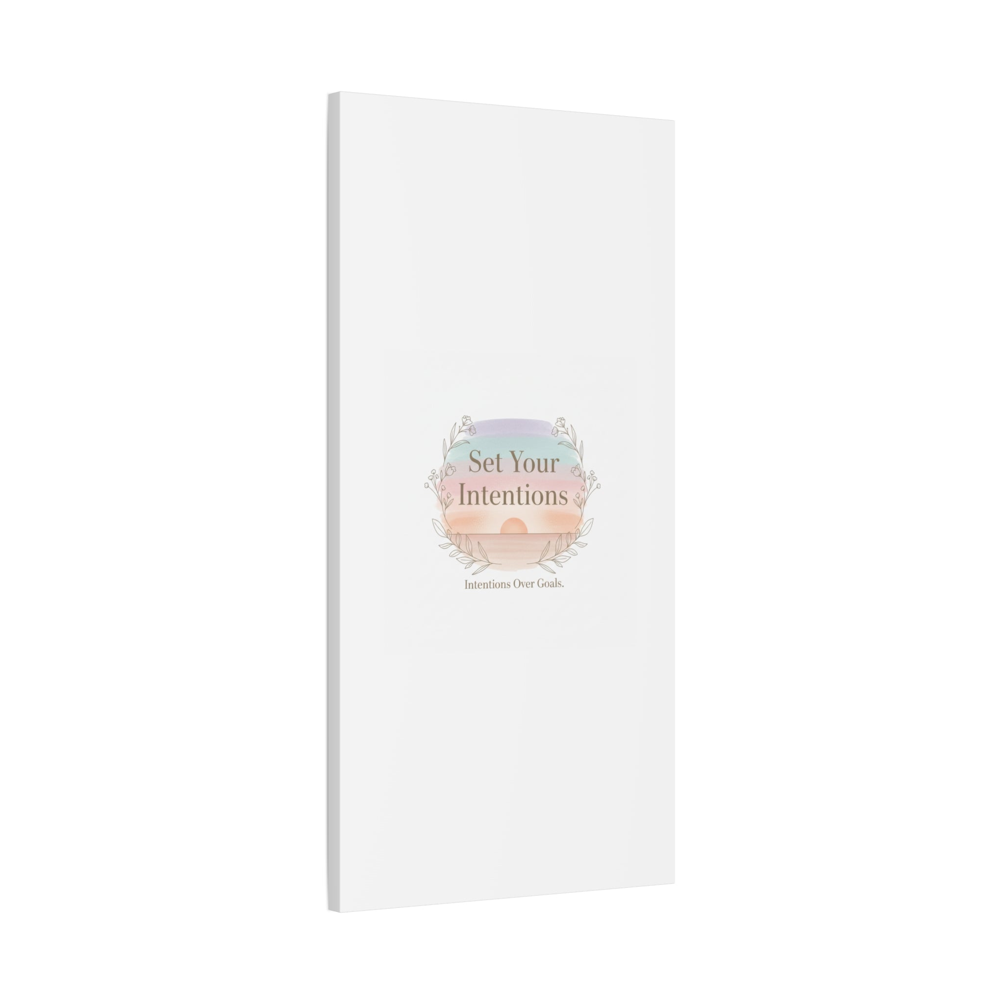 Set Your Intentions Canvas | Gentle Intentions Over Goals, Soft Wellness Art