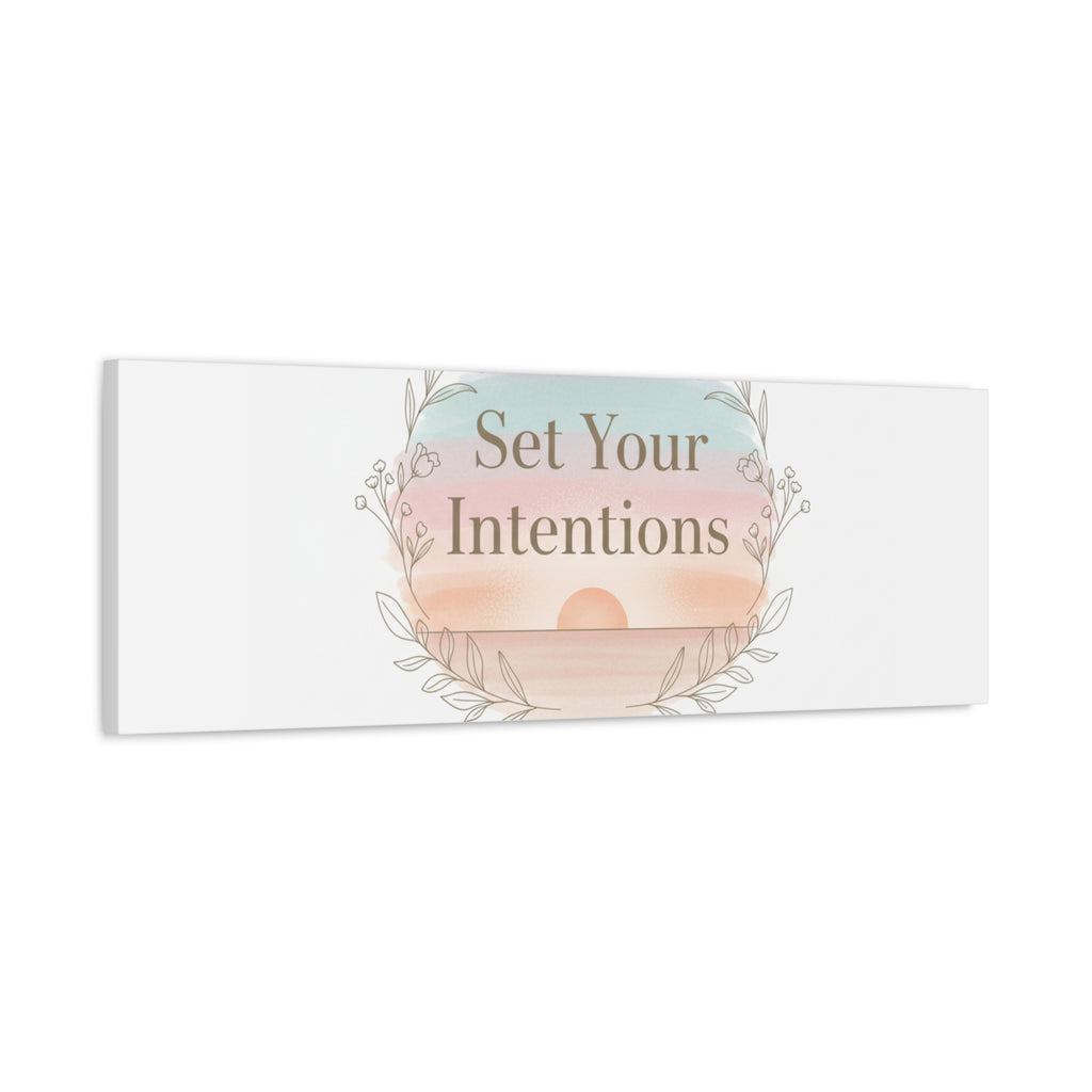 Set Your Intentions Canvas | Gentle Intentions Over Goals, Soft Wellness Art